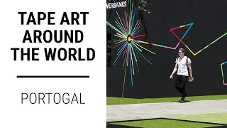 Tape Art around the world: Porto/Portugal