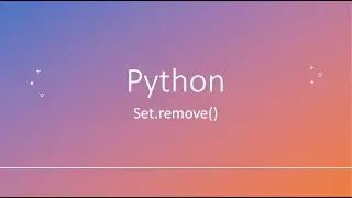 Python: Set.remove()
