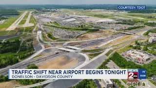 Traffic shift near Nashville International Airport begins Monday