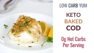 Keto Baked Cod