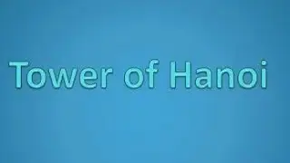 Analysis of Tower of Hanoi Algorithm | Solving Recurrence relationship