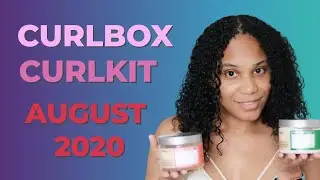 August 2020 Curlbox & Curlkit Wash & Go