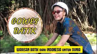 GOWES BATIK Bareng Komunitas SELI Bandung | Hari Batik Nasional 2 Oktober 2022
