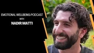 Emotional Wellbeing with Nadir Matti: how technology and psychology impact our behaviour.
