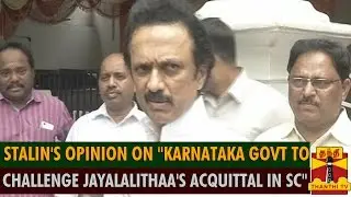 M.K.Stalin's Opinion On 