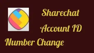 Sharechat Id number Change