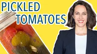 Fermented Tomatoes - How to Pickle or Preserve Tomatoes Without Vinegar