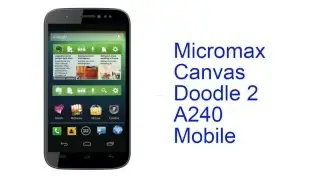 Micromax Canvas Doodle 2 A240 Mobile Specification [INDIA]