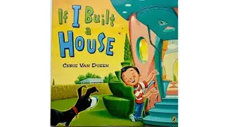 “If I Build a House” by Chris Van Dusen!🏡 #youtubekids #kidsentertainment #kids #kidsbook #dreamhome
