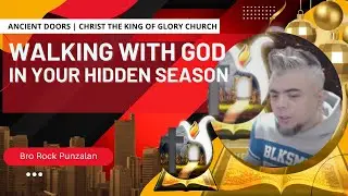 Walking with God in your hidden season