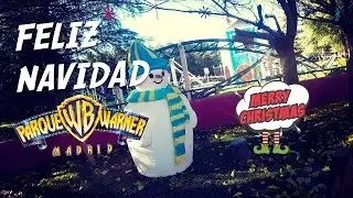 UN D&Iacute;A EN EL PARQUE WARNER MADRID | NAVIDAD 2017 | CROMMAN