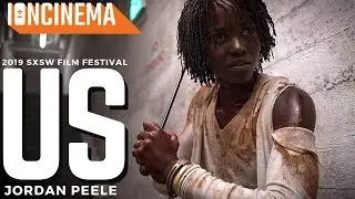 Jordan Peele's Us | 2019 SXSW Film Festival - World Premiere