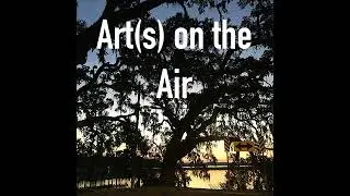 Art(s) on the Air with Erin Dunn