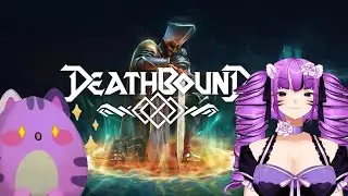 Everything Was Going Great   Until It Wasn't Deathbound Part 2