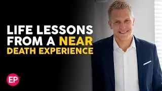 Life Lessons from a Near Death Experience