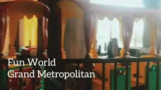 Weekend di Fun World Grand Metropolitan Mall