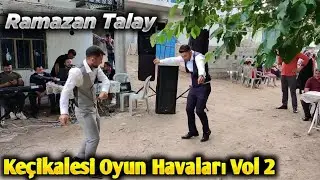 Ramazan Talay  Keçikalesi Oyun Havaları Vol 2 (Soner Bıyık)