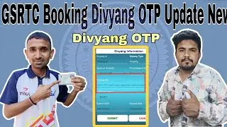 GSRTC BUS GOVT  Booking Divyang OTP Update New #gsrtc #update #youtubeshorts #viral #booking 