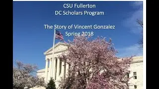 CSU Fullerton DC Scholars - Vincent Gonzalez