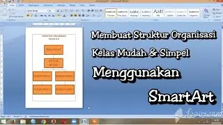 Cara Membuat Struktur Organisasi Kelas di Word