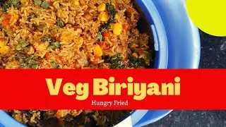 How to prepare Veg Biriyani in Pressure Cooker | प्रेशर कुकर में वेज बिरयानी कैसे बनाये-Hungry Fried