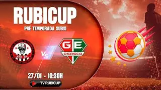 🏆  RUBI CUP || CAVEIRINHA X G.E. OSASCO - SUB 15