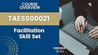 TAESS00021 - Facilitation Skill Set | Fortress Learning