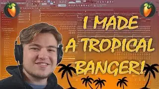 HOW TO MAKE TROPICAL HOUSE MUSIC LIKE KYGO IN FL Studio | How to make a summer song