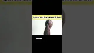 #Quick and Easy French bun hairstyle Tricky 2023#long #viral #new