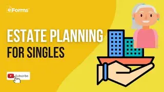 Estate Planning For Singles: The Essentials