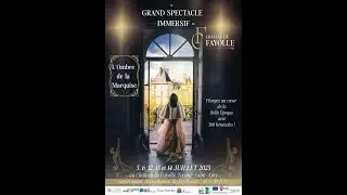 TEASER - GRAND SPECTACLE IMMERSIF DU CHATEAU DE FAYOLLE 2025