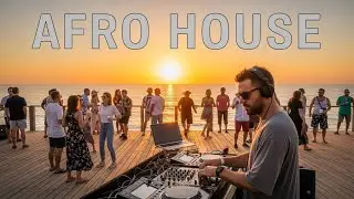 SUMMER AFRO HOUSE Mix 2026 | AFRO HOUSE Chillout Session for Beach Vibes