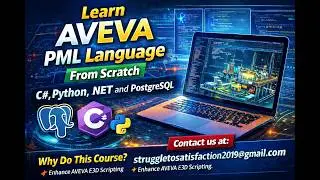 Learn AVEVA PML Language From Scratch | C#, Python, .NET & PostgreSQL Integration DAY 3