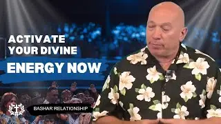 Bashar Relationship | Activate Your Divine Energy and Align with the Frequency of Creation