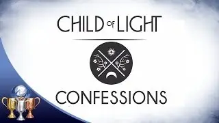 Child of Light -  All Confessions Locations - Perfect Sonnet Collectibles Guide