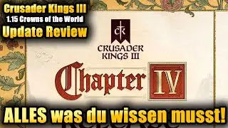 Alles was du über das neue Crusader Kings 3 Update 1,15 Crowns wissen musst!