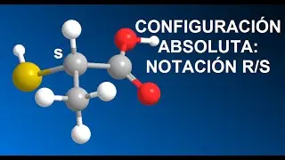 Estereoquímica: Notación R/S