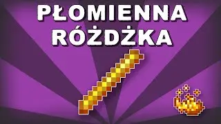 Płomienna r&oacute;żdżka w Minecraft 1.21.8