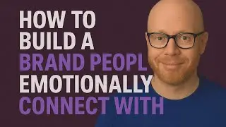 How to build a brand people emotionally connect with