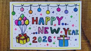 Happy New Year 2026 Drawing/Easy and Beautiful😍 New Year Drawing/How to Draw and Colour/New Year Art