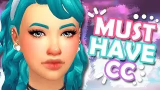 MY MUST HAVE CC + LINKS | THE SIMS 4