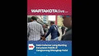 Debt Collector yang Banting Karyawan Pabrik di Cengkareng, Berhasil Diamankan Polisi