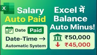 Excel में Date-Time के हिसाब से Salary Auto Paid | Bank Balance Auto Minus Trick 💰 | Info_TechnoLife