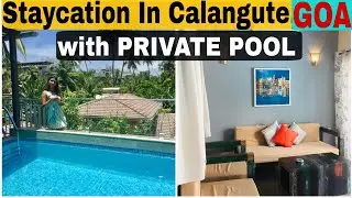 Goa&rsquo;s Private Pool Staycation near Calangute beach | Luxury Family Stay in Goa | @Findingindia