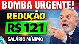 VEJA ISSO: Redu&ccedil;&atilde;o de R$ 121 no SAL&Aacute;RIO M&Iacute;NIMO DOS APOSENTADOS!