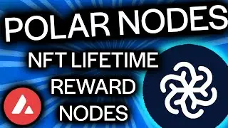 *POLAR NODES* - NFT LIFETIME PASSIVE INCOME NODES