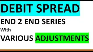 DEBIT SPREAD - PART 1