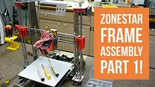 Gearbest Zonestar P802QR2 - Frame Assembly Part 1!