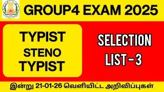 Group4 Typist & Steno typist SELECTION LIST - 3 | Group4 exam 2025