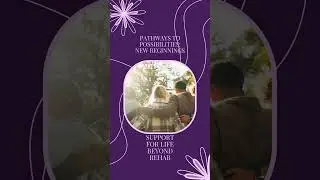 Pathways to Possibilities: New beginnings